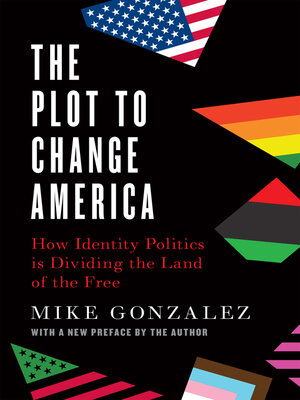 cover image of The Plot to Change America
